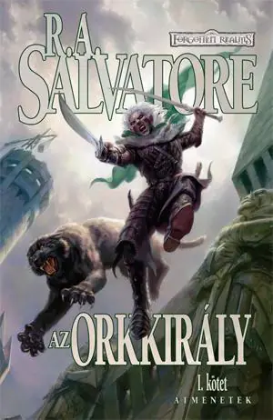 R. A. SalvatoreAz orkkirály Gyors szállítás