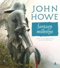 Biztonságos vásárlás John HoweJohn Howe fantasy műhelye