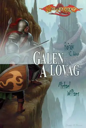 Olcsóbb Michael WilliamsGalen, a lovag