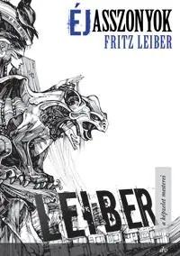 Expressz szállítás Fritz LeiberÉjasszonyok