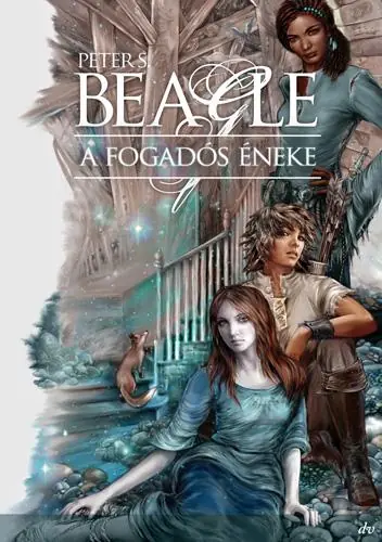 Peter S. BeagleA fogadós éneke Szuper ajánlat