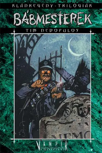 Csak ma Tim DedopulosBábmesterek