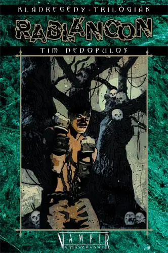 Tim DedopulosRabláncon Különleges ajánlat