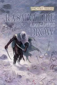 R. A. SalvatoreA magányos drow Kedvezmény