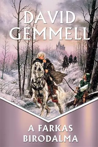 David GemmellA farkas birodalma Újdonság