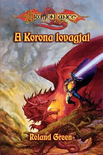 Akció Roland GreenA Korona lovagjai