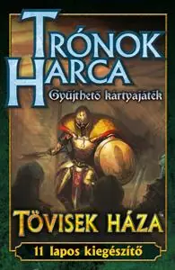 Kiegészítő - Tövisek háza Szezonális akció