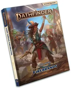 Pathfinder - Lost Omens Firebrands (P2) Vásárlói kedvenc