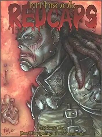 Changeling - Kithbook Redcaps Expressz szállítás