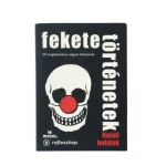 Fekete történetek Haláli halálok Legjobb ár