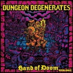 Dungeon Degenerates Hand of Doom Ajánlat