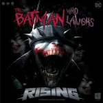 Korlátozott ajánlat The Batman Who Laughs Rising