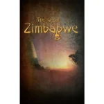 The Great Zimbabwe Utolsó esély