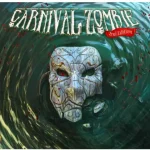 Carnival Zombie 2nd Edition Azonnal elérhető