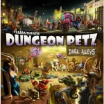 Dungeon Petz Dark Alleys kiegészítő Utolsó esély