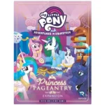 My Little Pony Adventures in Equestria Deck-Building Game - Princess Pageantry Ne maradj le