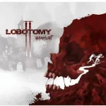 Lobotomy 2 Manhunt Azonnal elérhető