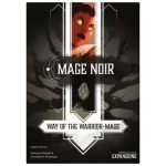 Mage Noir Way of the Warrior-Mage kiegészítő Ne maradj le