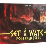 Set a Watch Forsaken Isles Árcsökkenés