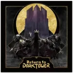 Return to Dark Tower Kiárusítás