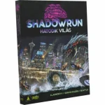 Rendeld meg most Shadowrun Alapkönyv - Városi kiadás Seattle