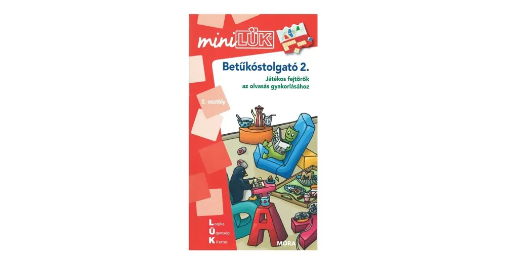 Nézd meg most Betűkóstolgató 2. Mini Lük füzet