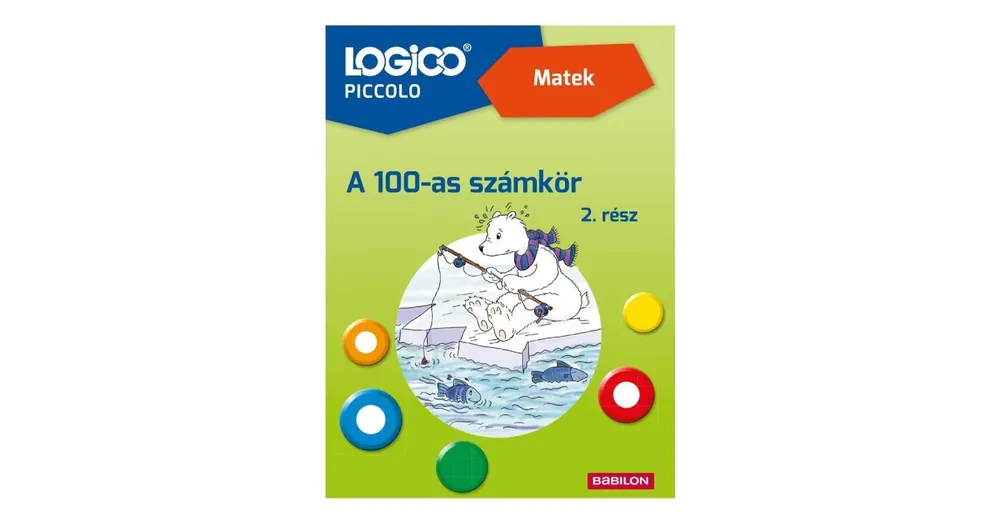 Bestseller Logico Piccolo Matek A 100-as számkör 2. rész