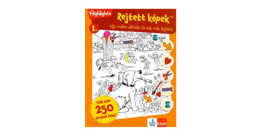 Ne maradj le Rejtett képek 1. - Egy vidám délután és sok más fejtörő