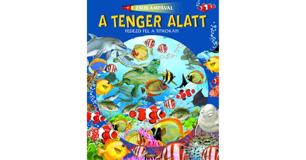 Zseblámpával A tenger alatt könyv Vásárlói kedvenc