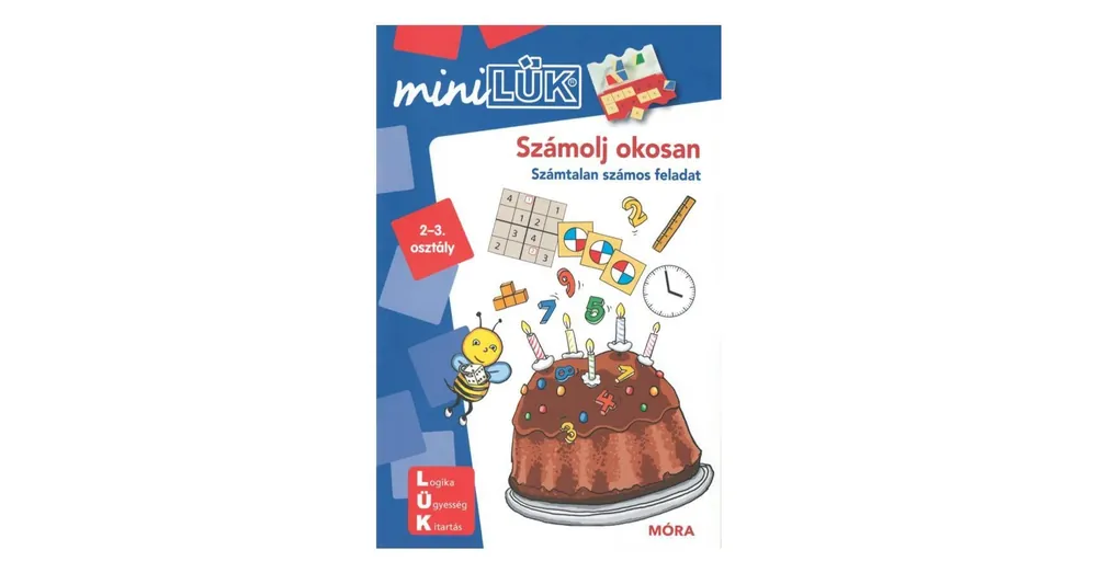 Legkelendőbb Számolj okosan - Számtalan Számos Feladat 2-3. osztály - miniLÜK