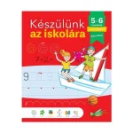 Kiárusítás Készülünk az iskolára - 5-6 éveseknek foglalkoztató füzet