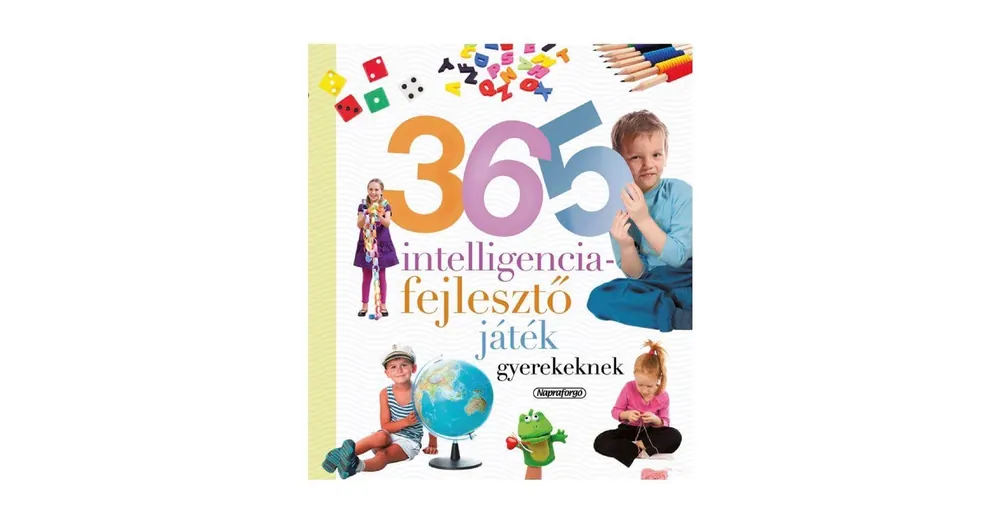 Biztonságos vásárlás 365 intelligenciafejlesztő játék gyerekeknek könyv