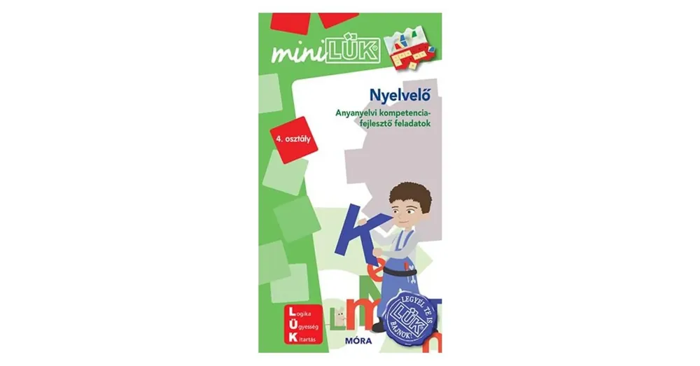 Nyelvelő - Anyanyelvi fejlesztő feladatok 4. osztály Kiárusítás