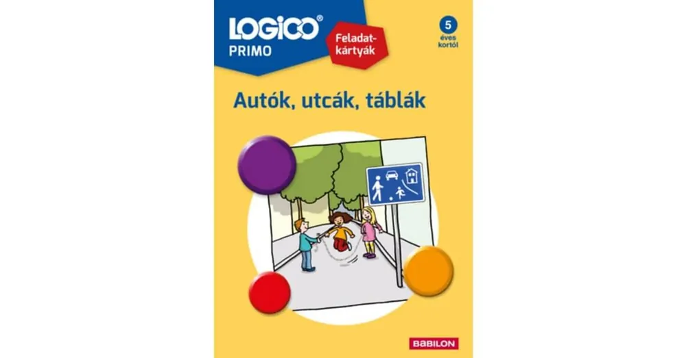 Logico Primo Autók, utcák, táblák 5+ Biztonságos fizetés