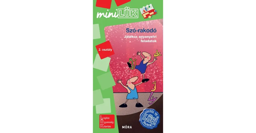 Akció Szó-rakodó játékos anyanyelvi feladatok 2. osztály