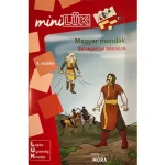 Magyar mondák Szövegértési feladatok 4.o. Mini Lük füzet Árengedmény