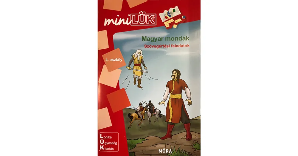 Magyar mondák Szövegértési feladatok 4.o. Mini Lük füzet Árengedmény