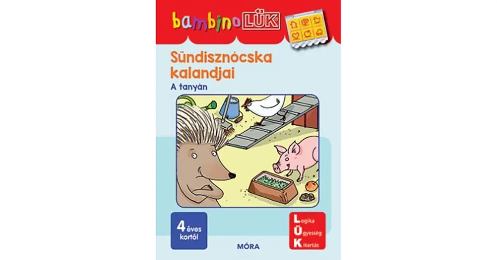 Szuper ajánlat Sündisznócska kalandjai -A tanyán - Lük Bambino füzet