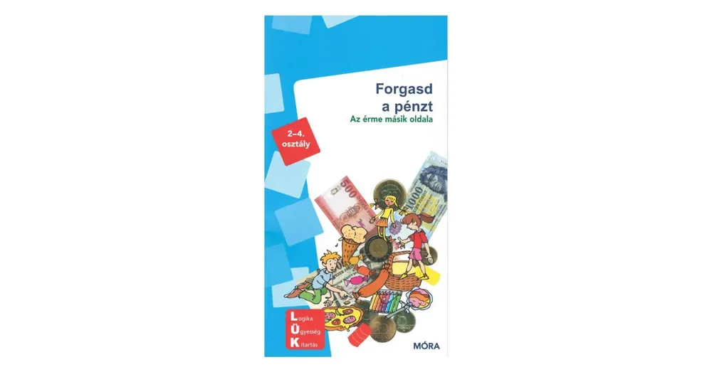 Végkiárusítás Forgasd a pénzt! Az érme másik oldala Lük Mini füzet