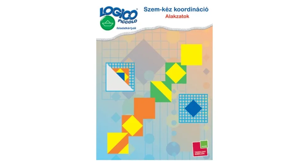 Legnépszerűbb Logico Piccolo - Szem-kéz koordináció Alakzatok