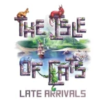 Vedd meg online Isle of Cats társasjáték Late Arrivals 5-6 fős kiegészítő, angol nyelvű