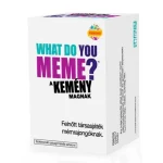 Alacsony ár WDYM, WHAT DO YOU MEME? A KEMÉNY MAGNAK társasjáték