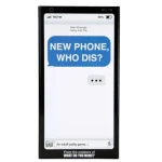 WDYM, NEW PHONE, WHO DIS? CENZÚRÁZATLAN TARTALOM Legnépszerűbb