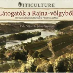 Viticulture Látogatók a Rajna-völgyből Kedvezmény