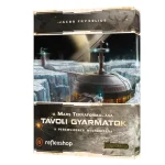 Utolsó esély A Mars Terraformálása - Távoli gyarmatok kiegészítő